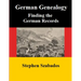German Genealogy: Finding the German Records