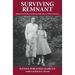 Surviving Remnant: Memories of the Jewish Greenhorns in 1950s America