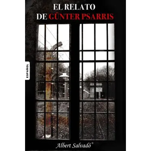 El Relato de Gunter Psarris