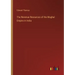 The Revenue Resources of the Mughal Empire in India