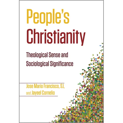 People's Christianity: Theological Sense and Sociological Significance