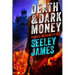 Death and Dark Money