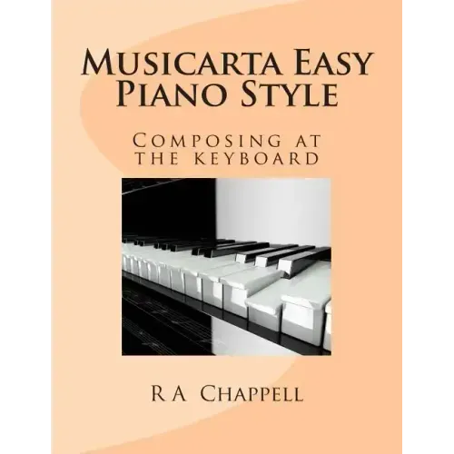 Musicarta Easy Piano Style: Composing at the keyboard