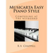 Musicarta Easy Piano Style: Composing at the keyboard