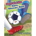 The Secret Life of Sam the Soccer Ball