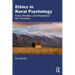 Ethics in Rural Psychology: Case Studies and Guidance for Practice
