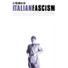 A Primer of Italian Fascism