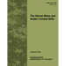 The Warrior Ethos and Soldier Combat Skills: Field Manual FM 3-21.75 (FM 21-75)