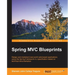 Spring MVC Blueprints