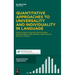 Quantitative Approaches to Universality and Individuality in Language
