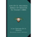 Life Of St. Mildred, Abbess Of Minster In Thanet (1884)