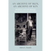 An Archive of Skin, an Archive of Kin: Disability and Life-Making During Medical Incarceration Volume 62