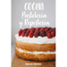 Cocina Pastelería y Repostería: Cocina Fácil. 50 Recetas de Budines, Cupcakes, Muffins, Scones, Tortas y Más