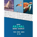 Animal word search for kids ages 8-10: Word finder book for children literacy development Large Print Animal Category puzzles to learn as you hunt!