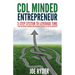 CDL Minded Entrepreneur: 3-Step System to Leverage Time, Have Unlimited Freedom and Maximize Security in the CDL Industry