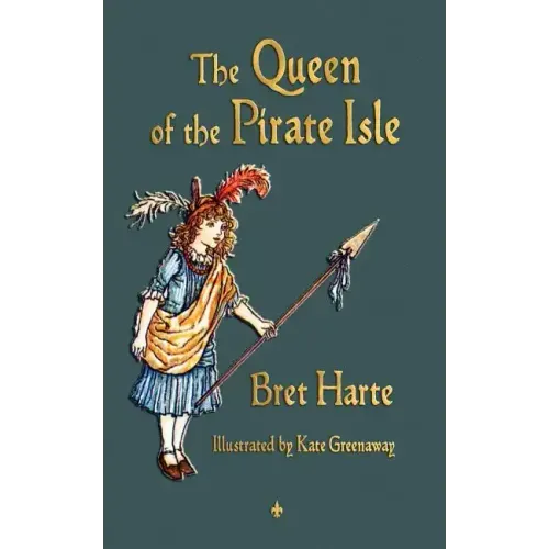 The Queen of the Pirate Isle