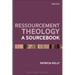 Ressourcement Theology: A Sourcebook