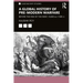A Global History of Pre-Modern Warfare: Before the Rise of the West, 10,000 Bce-1500 Ce