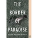 The Border of Paradise