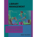 Library Management: A Practical Guide for Librarians