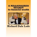 A MILLIONAIRES SECRET to financial wealth