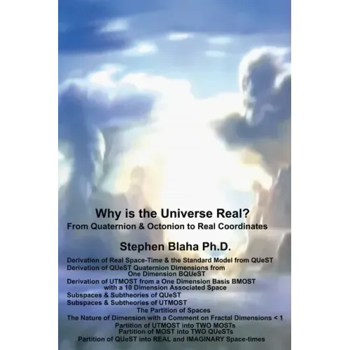 Why is the Universe Real? From Quaternion & Octonion to Real Coordinates