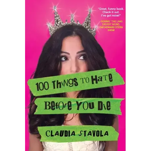 100 Things to Hate Before You Die