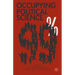Occupying Political Science: The Occupy Wall Street Movement from New York to the World