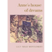 Anne's house of dreams: The fifth book in the Anne of Green Gables series, written by Lucy Maud Montgomery about Anne Shirley