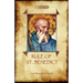 The Rule of St. Benedict
