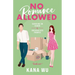 No Romance Allowed