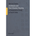 Architects and Post-Disaster Housing: A Comparative Study in South India