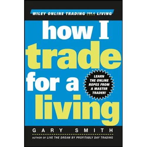 How I Trade for a Living