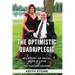 The Optimistic Quadriplegic