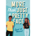 More Than Just a Pretty Face