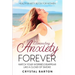 Health Anxiety Book For Women: Eliminating Anxiety Forever - Watch Your Worries Disappear Like A Cloud of Smoke
