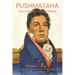 Pushmataha: The Forgotten Warrior
