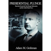 Presidential Plunge