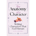 The Anatomy of a Character: Writing Characters that feel Human