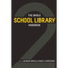 The Whole School Library Handbook 2