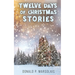 Twelve Days of Christmas Stories