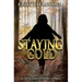 Staying Gold: A Collection of Short Stories