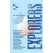 Explorers: Eyewitness Accounts of Daring Adventurers