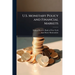 U.S. Monetary Policy and Financial Markets
