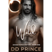 Wild: A Savage Alpha Shifter Romance