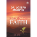 The Magic Of Faith