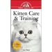 Kitten Care & Training: An Owner's Guide to a Happy Healthy Pet