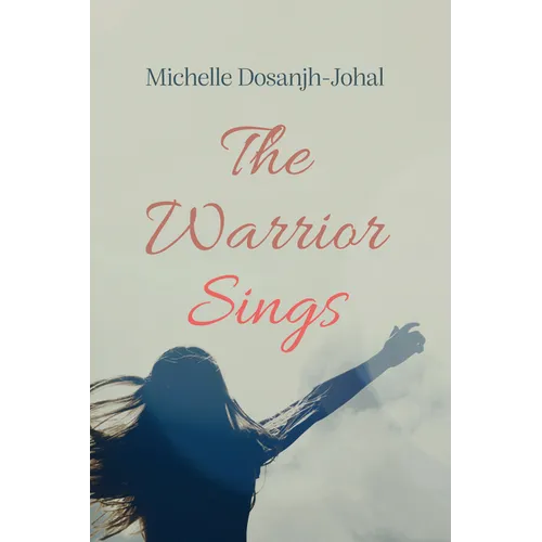 The Warrior Sings