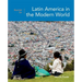 Sources for Latin America in the Modern World