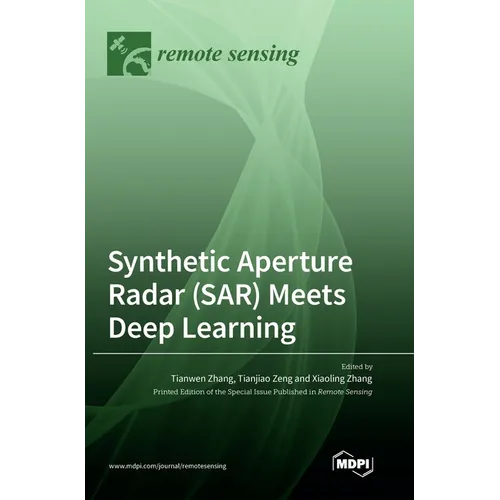 Synthetic Aperture Radar (SAR) Meets Deep Learning